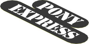 Sticker  2.0 x  5.0 with "PONY EXPRESS" Sign
