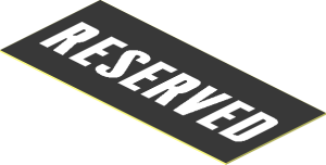 Sticker  0.8 x  1.8 with White "RESERVED" on Black Background