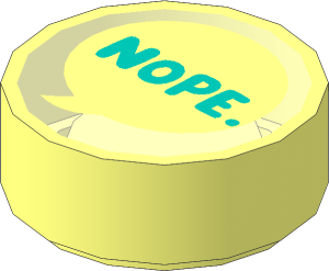 Tile  1 x  1 Round with Dark Turquoise "NOPE." in Speech Bubble on Bright Light Orange Background Pattern
