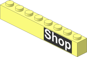 Brick  1 x  8 with White "Shop" Sticker