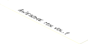 Sticker  1.0 x  9.7 with Black "AWESOME MIX VOL. 1" Pattern