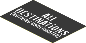 Sticker  1.7 x  2.7 with White "ALL DESTINATIONS (NOTHING UNDERWATER)" on Black Background