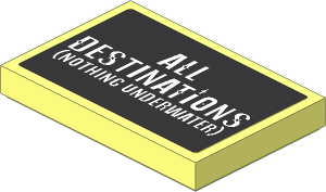 Tile  2 x  3 with White "ALL DESTINATIONS (NOTHING UNDERWATER)" on Black Background Sticker